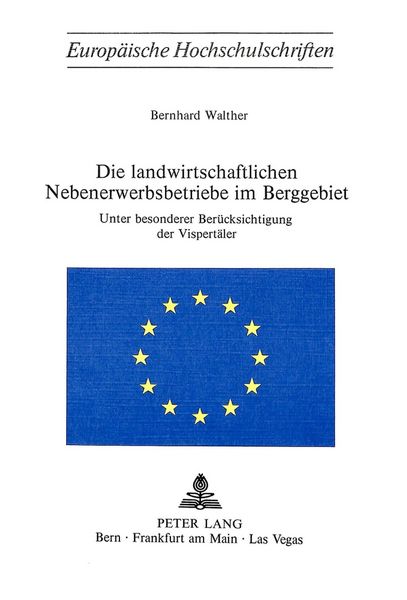 Produktbild: Die landwirtschaftlichen Nebenerwerbsbetriebe im Berggebiet