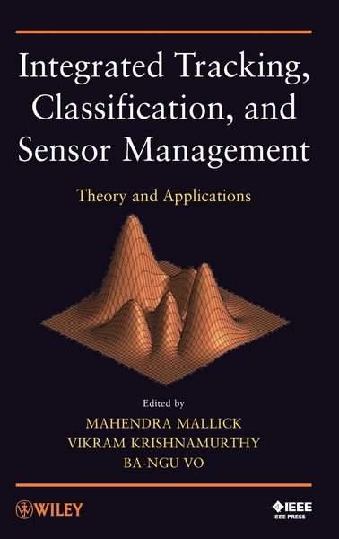 Produktbild: Integrated Tracking, Classification, and Sensor Management