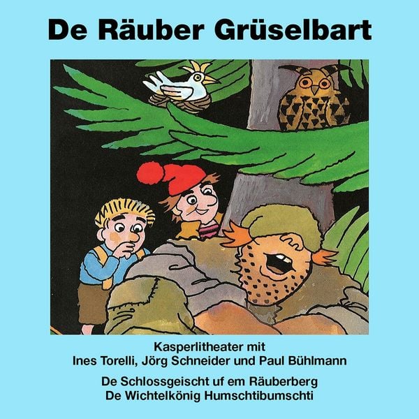 Kasperlitheater: De Räuber Grüselbart