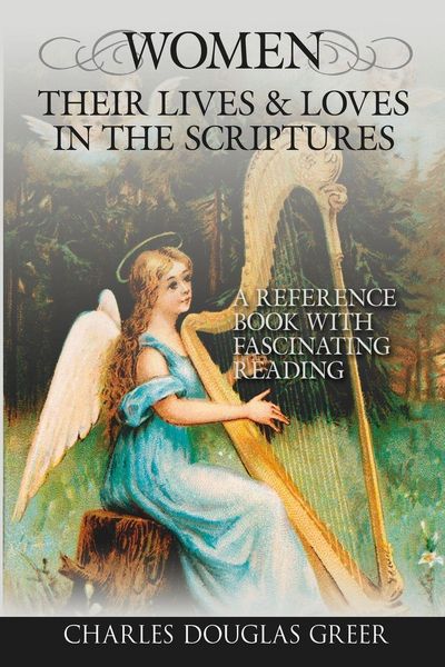 Produktbild: Women, Their Lives & Loves, in The Scriptures
