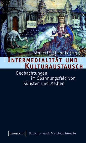 Produktbild: Intermedialit&auml;t und Kulturaustausch