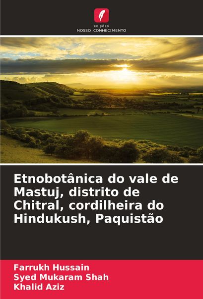 Produktbild: Etnobot&acirc;nica do vale de Mastuj, distrito de Chitral, cordilheira do Hindukush, Paquist&atilde;o