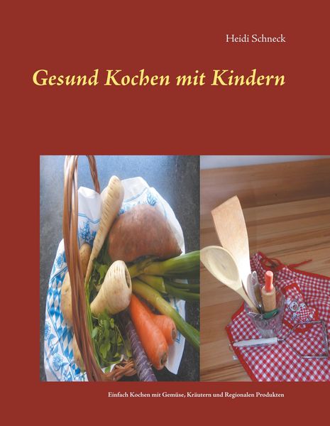 Produktbild: Gesund kochen mit Kindern