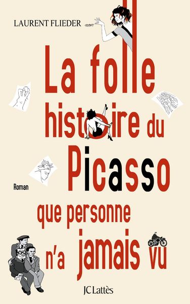 Produktbild: La folle histoire du Picasso que personne n'a jamais vu