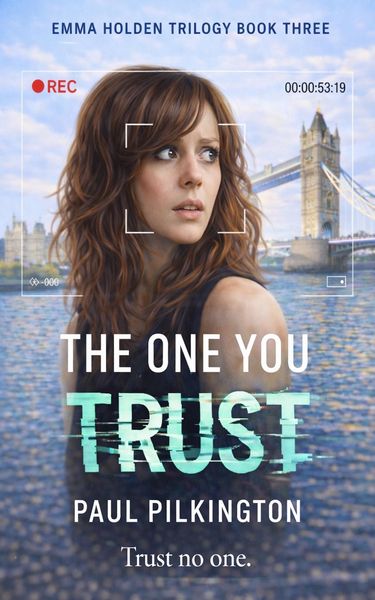 Produktbild: The One You Trust (Emma Holden suspense mystery trilogy, #3)