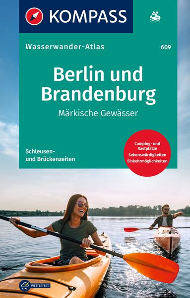 KOMPASS Wasserwanderatlas Berlin und Brandenburg, Gebundene Ausgabe von , Kompass-Karten, 978-3-99121-648-3