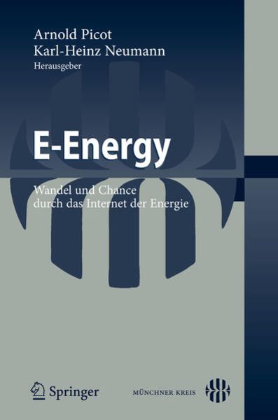 E-Energy, Taschenbuch von Arnold Picot , Karl-Heinz Neumann, Springer Berlin, 9783642029325