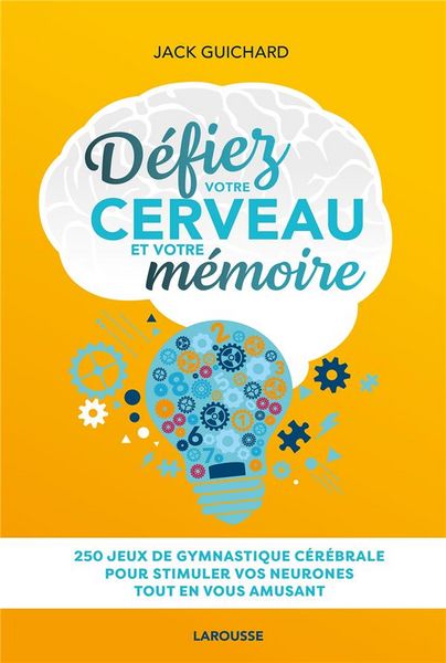 Produktbild: D&eacute;fiez votre cerveau et votre m&eacute;moire