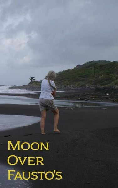 Produktbild: Moon Over Fausto's: A Short Fat Novel of Manners in the Land of Oz