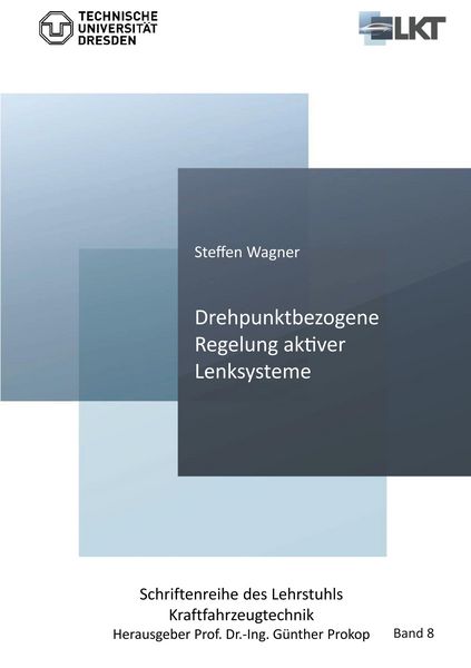 Produktbild: Drehpunktbezogene Regelung aktiver Lenksysteme (Band 8)
