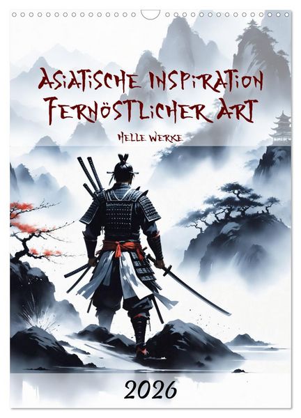 Produktbild: Asiatische Inspiration Fern&ouml;stlicher Art - Helle Werke (Wandkalender 2026 DIN A3 hoch), CALVENDO Monatskalender