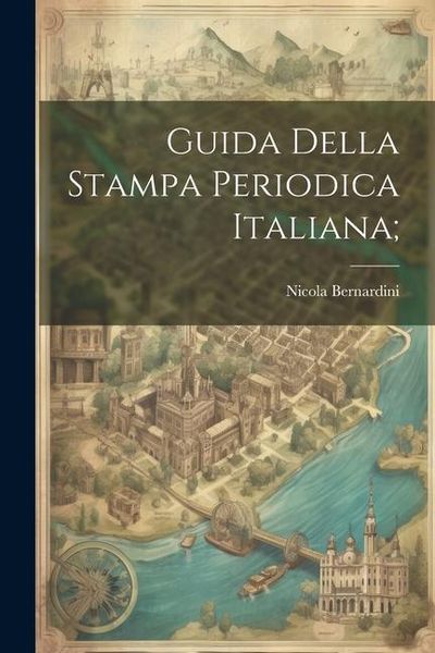 Produktbild: Guida della stampa periodica italiana;