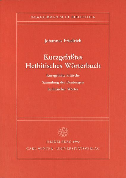 Produktbild: Kurzgefasstes Hethitisches W&ouml;rterbuch