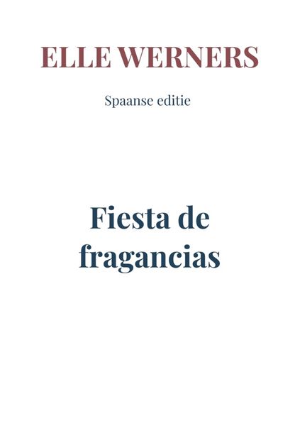 Fiesta de fragancias, Taschenbuch von Elle Werners, Bookmundo, 9789403811819
