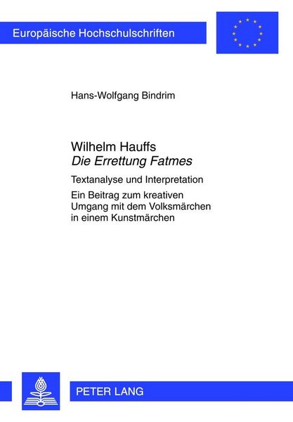 Produktbild: Wilhelm Hauffs &laquo;Die Errettung Fatmes&raquo;