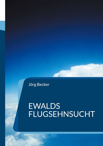 Produktbild: Ewalds Flugsehnsucht