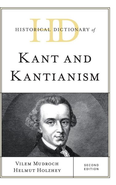 Produktbild: Historical Dictionary of Kant and Kantianism