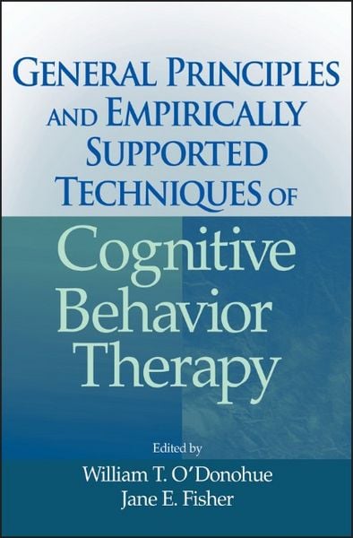 Produktbild: General Principles and Empirically Supported Techniques of Cognitive Behavior Therapy
