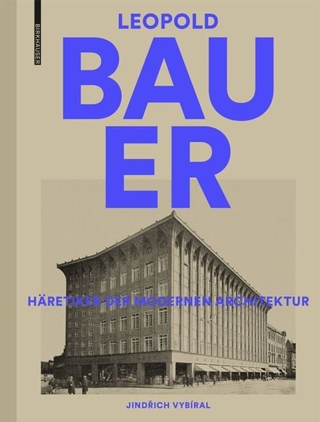 Produktbild: Leopold Bauer, 1872&ndash;1938