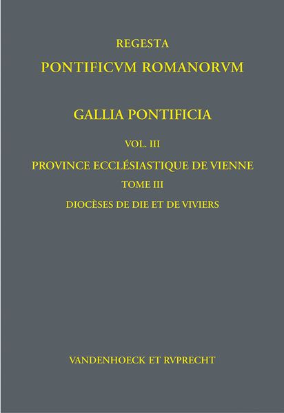 Produktbild: Gallia Pontificia. Vol. III: Province eccl&eacute;siastique de Vienne