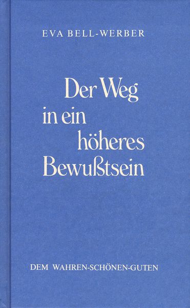 Produktbild: Der Weg in ein h&ouml;heres Bewusstsein
