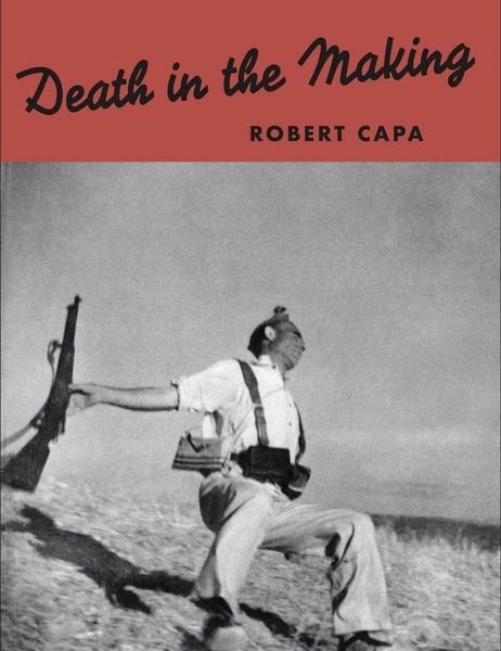 Produktbild: Robert Capa: Death in the Making