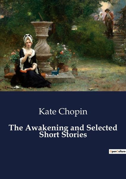 Produktbild: The Awakening and Selected Short Stories