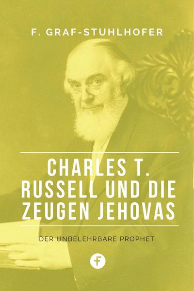 Produktbild: Charles T. Russell und die Zeugen Jehovas