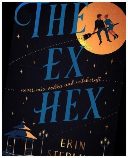 The Ex Hex, Taschenbuch von Erin Sterling, Headline, 978-1-4722-9028-1