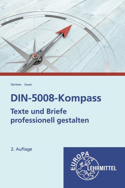 DIN-5008-Kompass, Taschenbuch von Christiane Gertsen , Gisbert Sauer, Europa-Lehrmittel, 9783758523915