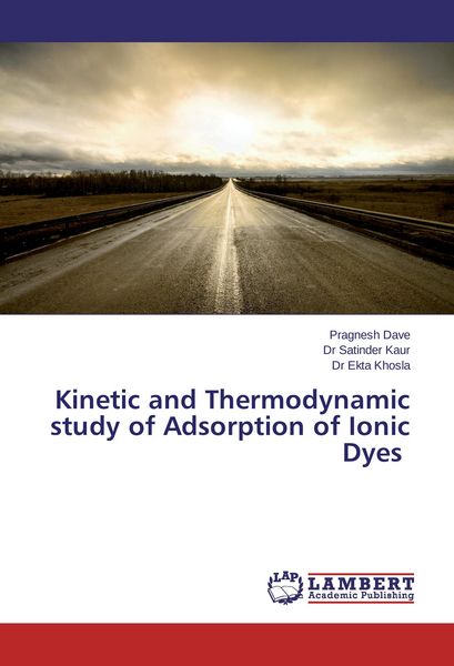 Produktbild: Kinetic and Thermodynamic study of Adsorption of Ionic Dyes