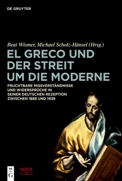 Produktbild: El Greco und der Streit um die Moderne