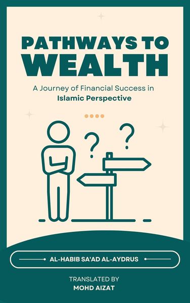 Produktbild: Pathways to Wealth, A Journey of Financial Success in Islamic Perspective