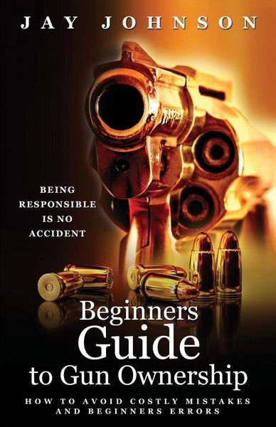 Produktbild: Beginners Guide to Gun Ownership