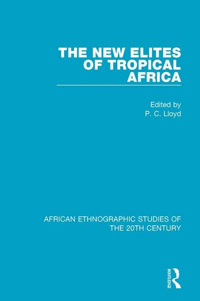 Produktbild: The New Elites of Tropical Africa
