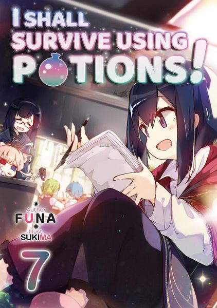 Produktbild: I Shall Survive Using Potions! Volume 7 (Light Novel)