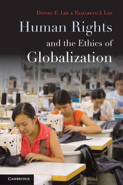 Produktbild: Human Rights and the Ethics of Globalization