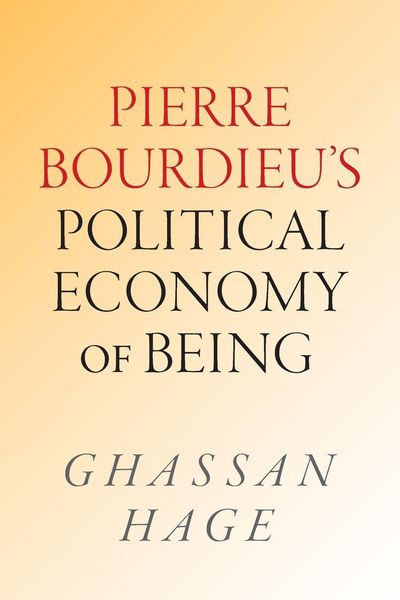 Produktbild: Pierre Bourdieu's Political Economy of Being