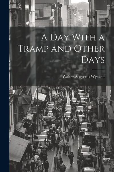 Produktbild: A Day With a Tramp and Other Days