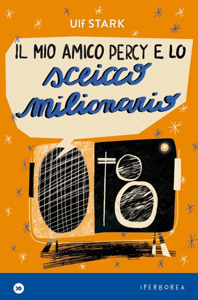 Produktbild: Il mio amico Percy e lo sceicco milionario