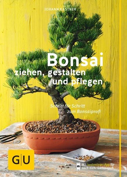 Produktbild: Bonsai ziehen, gestalten und pflegen