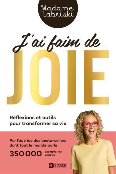 Produktbild: J'Ai Faim de Joie : Reflexions et Outils Pour Transformer sa Vie