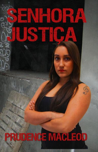 Produktbild: Senhora Justi&ccedil;a (Filhas da Deusa, #2)