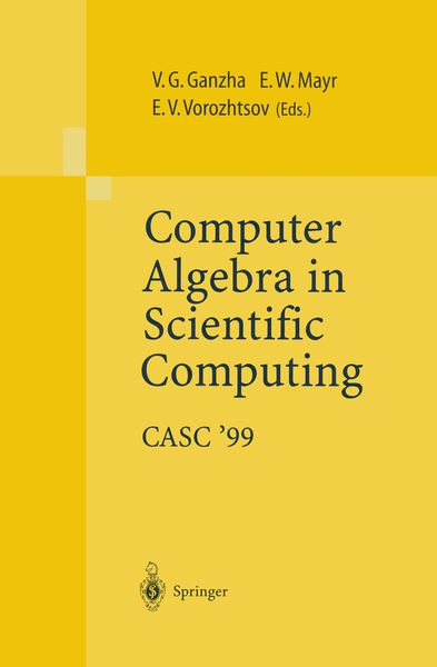 Produktbild: Computer Algebra in Scientific Computing CASC&rsquo;99