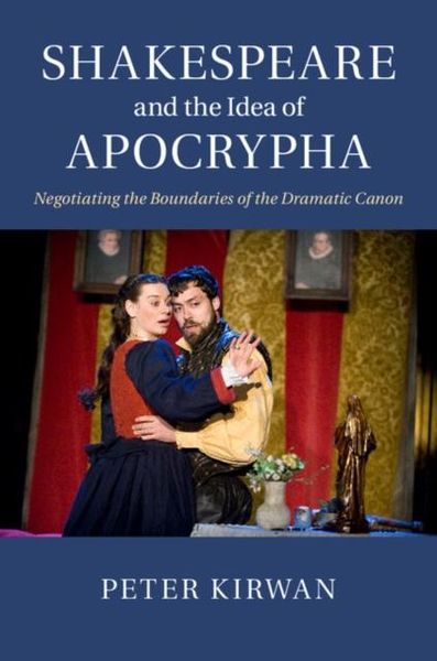 Produktbild: Shakespeare and the Idea of Apocrypha