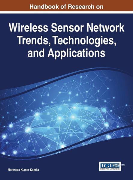 Produktbild: Handbook of Research on Wireless Sensor Network Trends, Technologies, and Applications