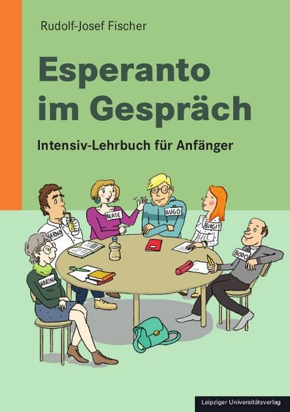 Esperanto im Gespräch, Taschenbuch von Rudolf-Josef Fischer, Leipziger Uni-Vlg, 978-3-96023-646-7