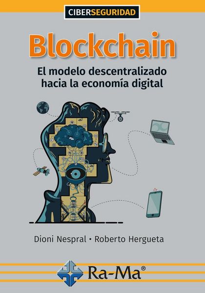 Produktbild: Blockchain:el modelo descentralizado hacia la economia