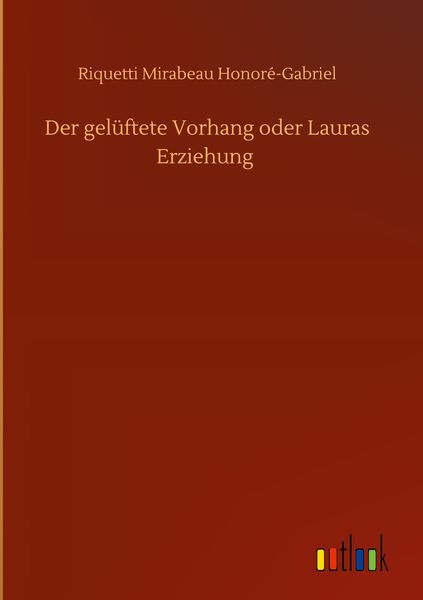 Produktbild: Der gel&uuml;ftete Vorhang oder Lauras Erziehung