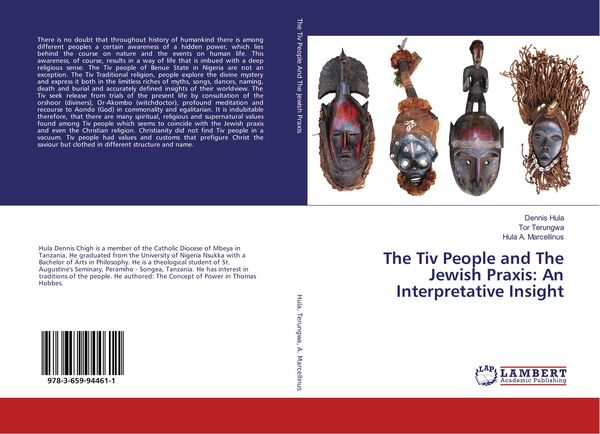 Produktbild: The Tiv People and The Jewish Praxis: An Interpretative Insight